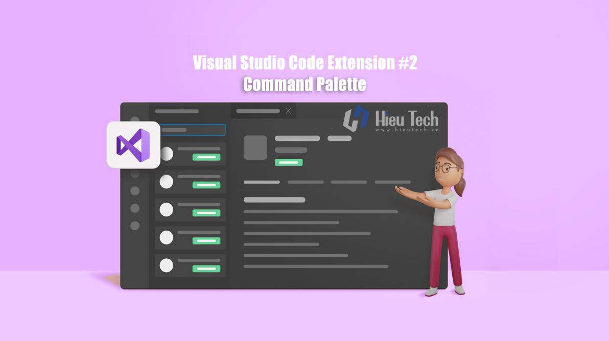 Series tự tạo VS Code extension #2 - Tạo một số Command Palette tools cơ bản